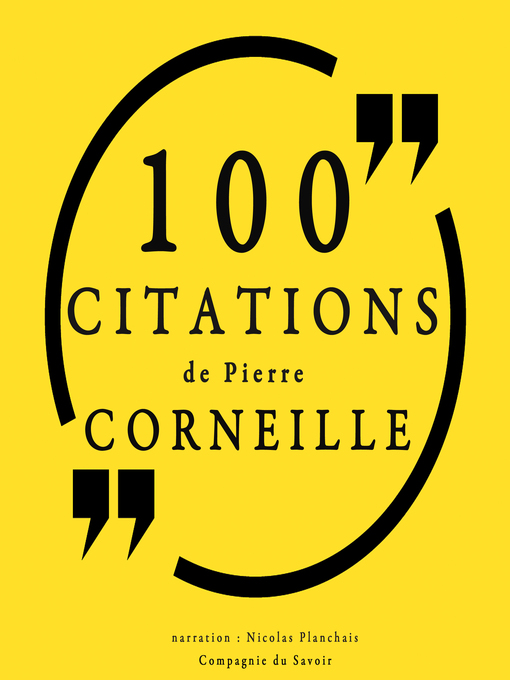 Title details for 100 citations de Pierre Corneille by Pierre Corneille - Available